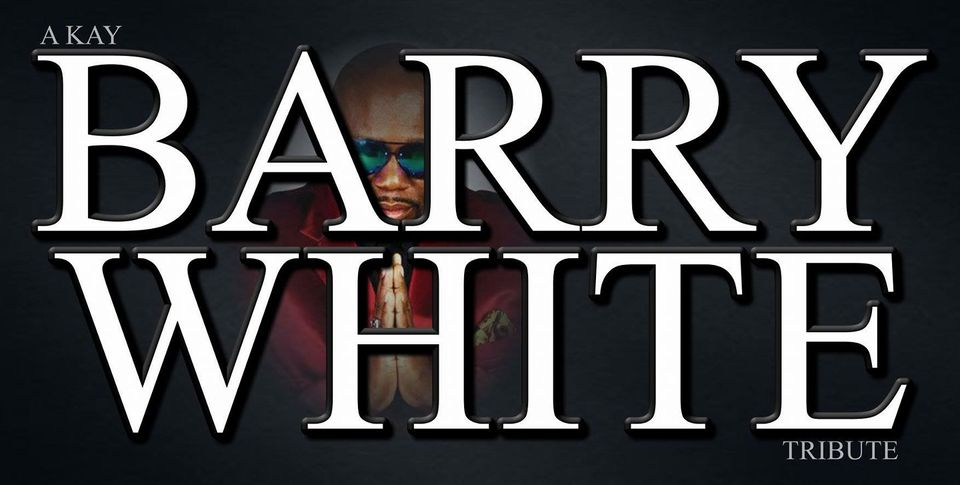 A-Kay Tribute to Barry White