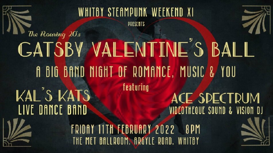 Whitby Steampunk | Gatsby Valentines Ball | The Met Ballroom Whitby 