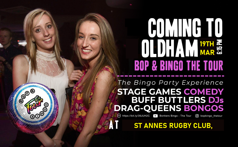 Bop & Bingo - The Tour | St Annes Rugby Club | Oldham | 19 March 2022