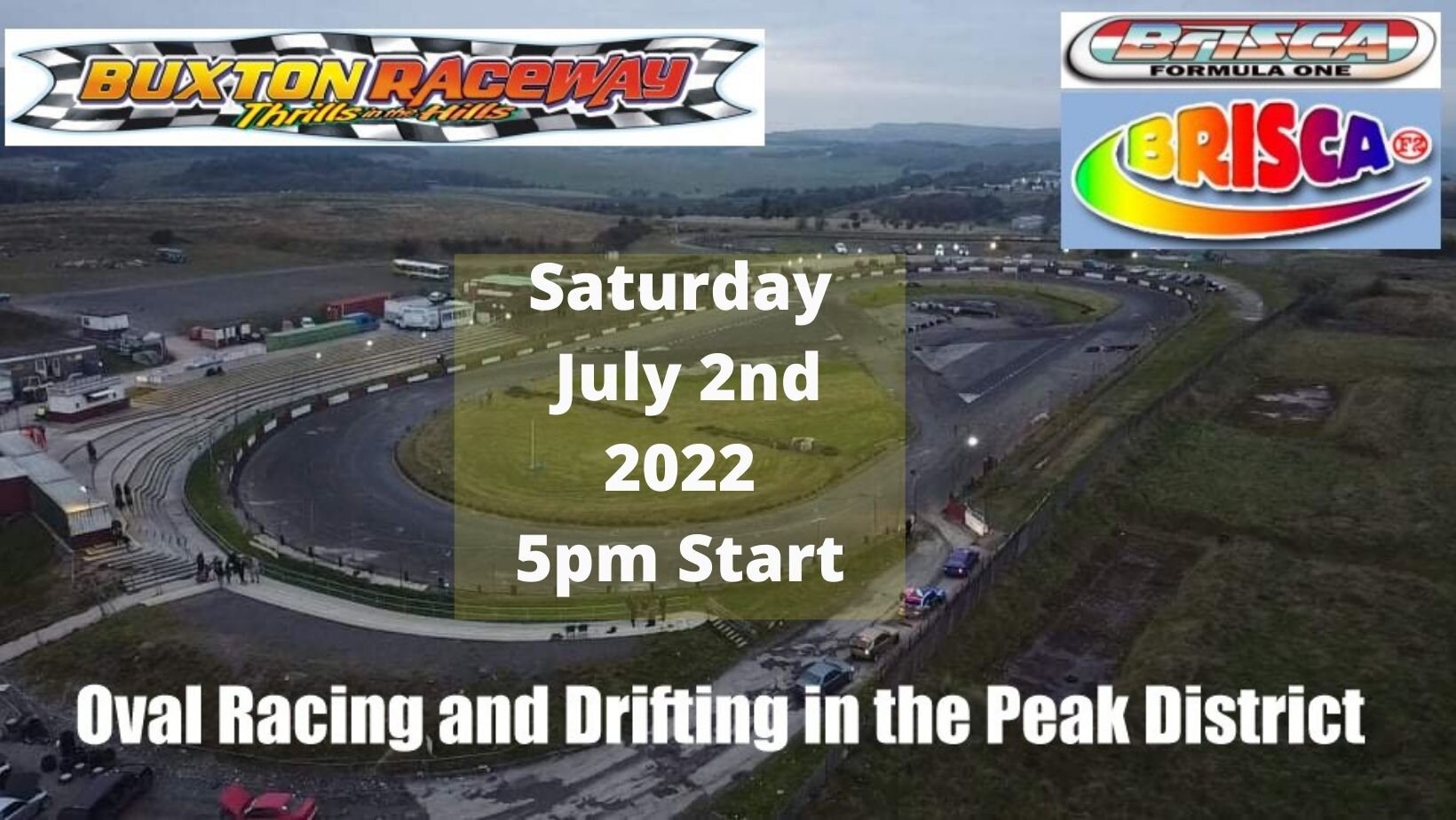 Buxton Raceway | Saturday 2nd July 5pm