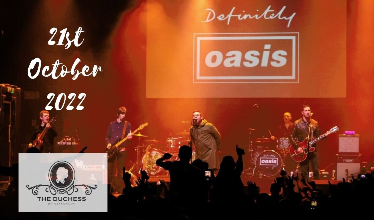 Definitely Oasis | 21st October
