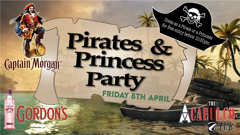 The Acca | Pirates and Princesses Party | Friday 8th April