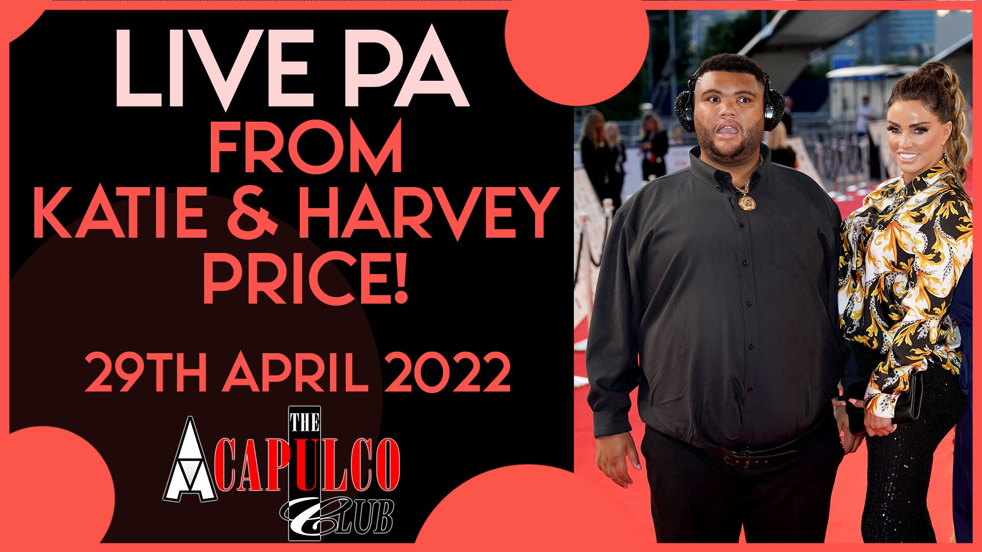 The Acca | Live Personal Appearances from Katie and Harvey Price | Friday 29 April