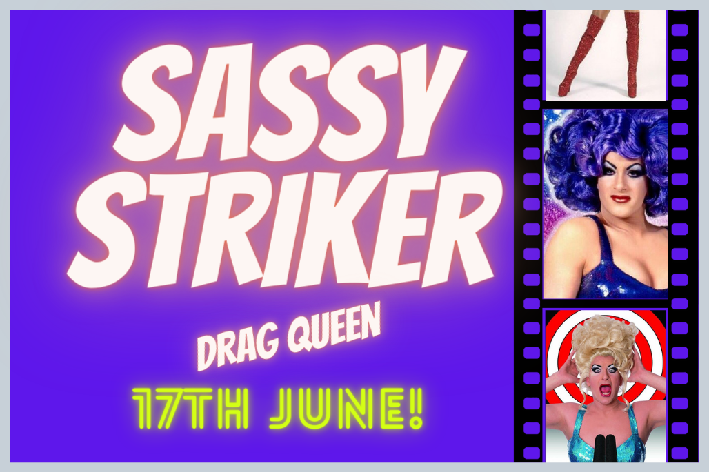 Sassy Striker Drag Queen