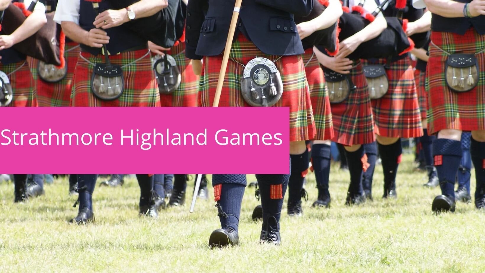 Strathmore Highland Games 2022
