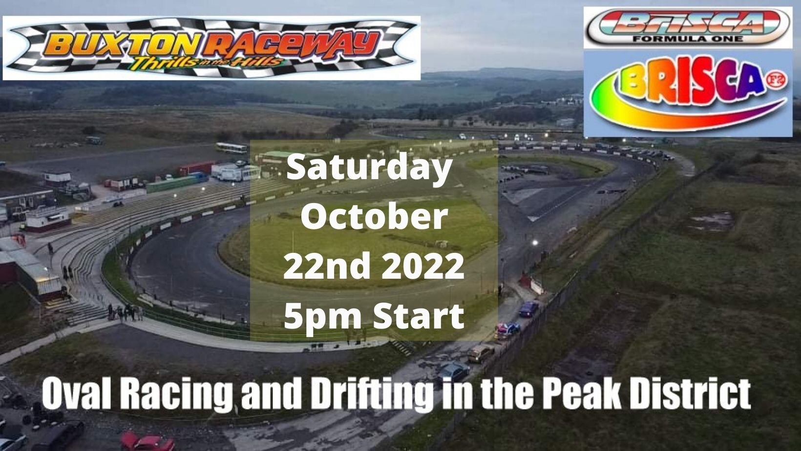 Buxton Raceway | Saturday 22nd October 5pm