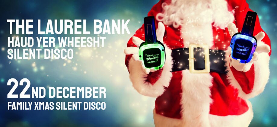 Christmas Family HYW Silent Disco at the Laurel Bank.
