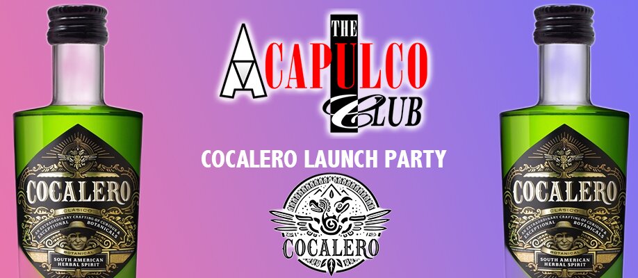 The ACCA Cocalero Launch Party | Saturday 17th December