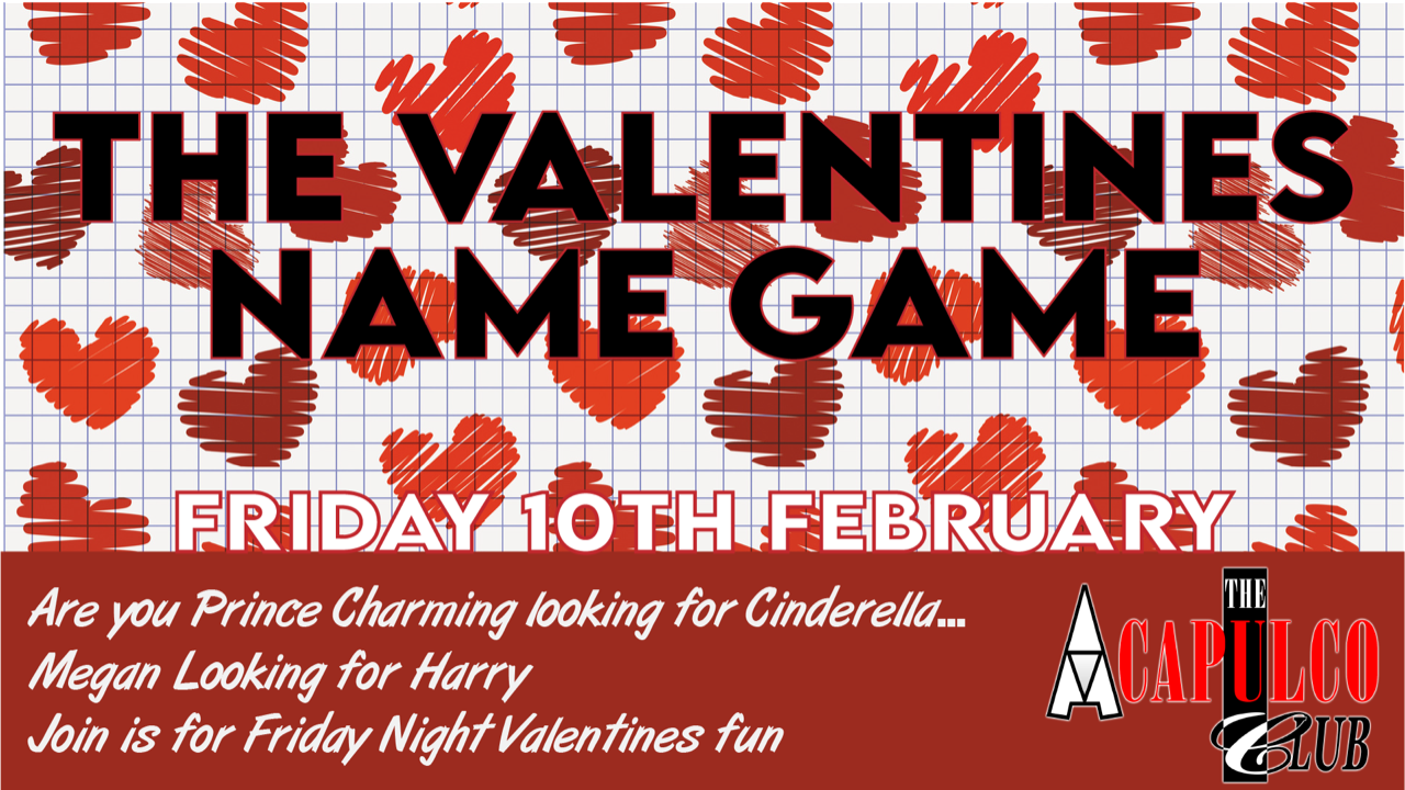 The ACCA The Valentines Name Game | Friday 10th February