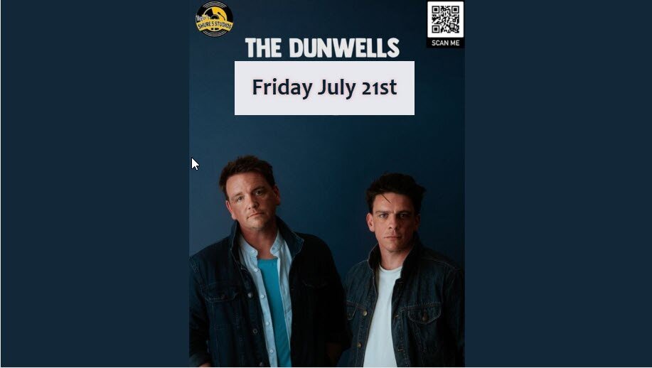 The Dunwells | Friday 21st July