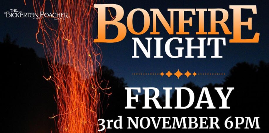 The Bickerton Poacher | Bonfire Night 