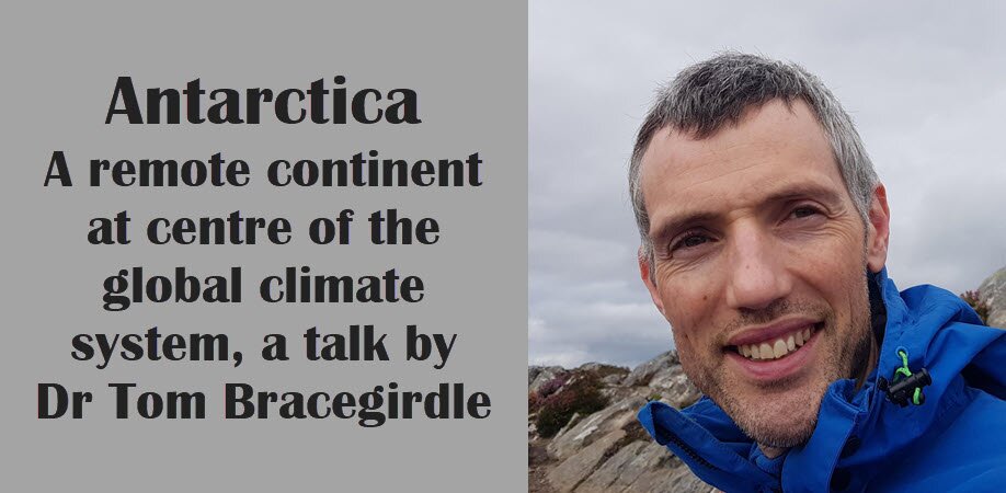 Antarctica: a remote continent at centre of the global climate system, by Dr Tom Bracegirdle
