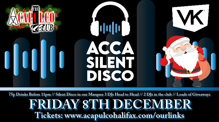 The ACCA Friday Night Silent Disco | 8th December