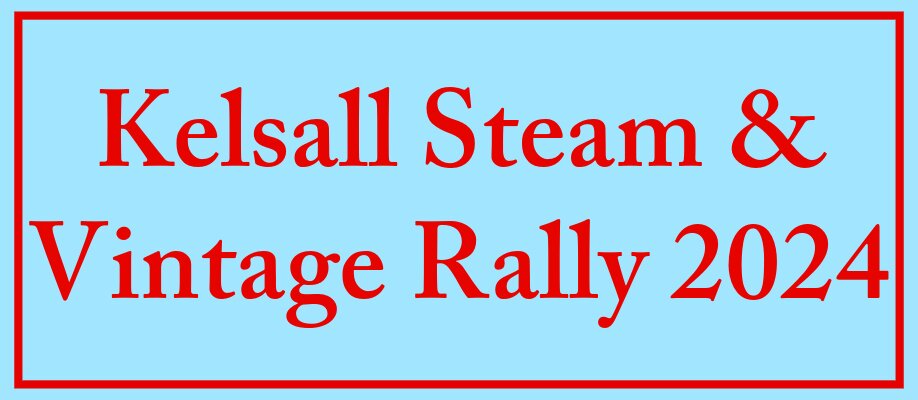 Kelsall Steam & Vintage Rally 2024