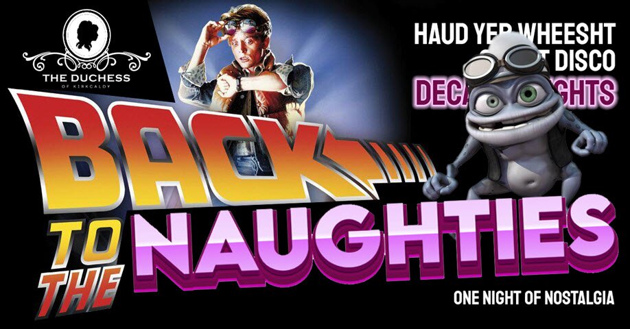 “Back to the Naughties” Haud Yer Wheesht Silent  Disco DECADES NIGHT