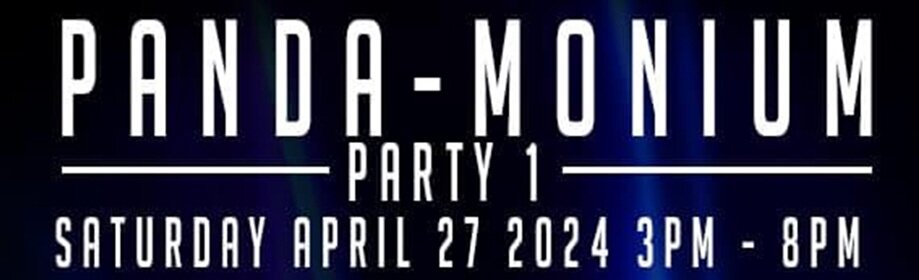 PANDA-MONIUM Party 1 