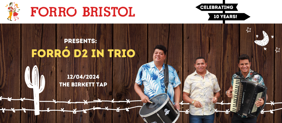 Forró Bristol - 10 Year Anniversary