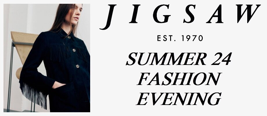 Spring Summer 24 Fashion Evening with Jigsaw and The Style Story