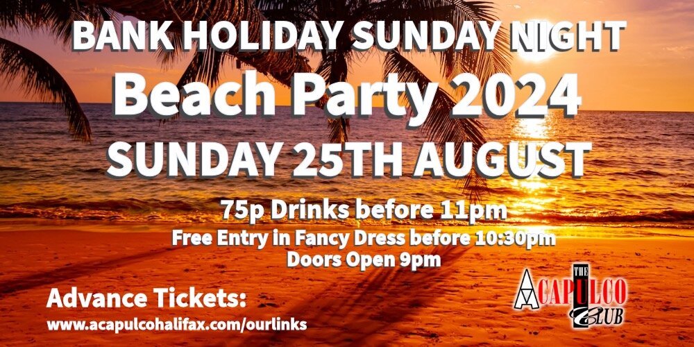 Beach Party | 25th August