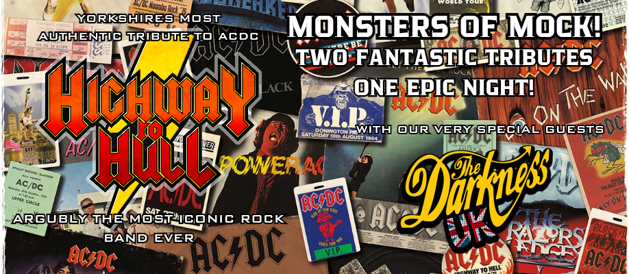 Highway to Hull ACDC tribute w/ The Darkness UK