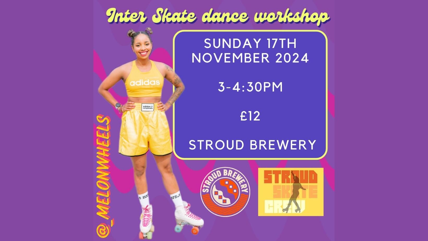 Mel On Wheels Inter Skate Dance Class | Stroud Skate Crew | 17 November