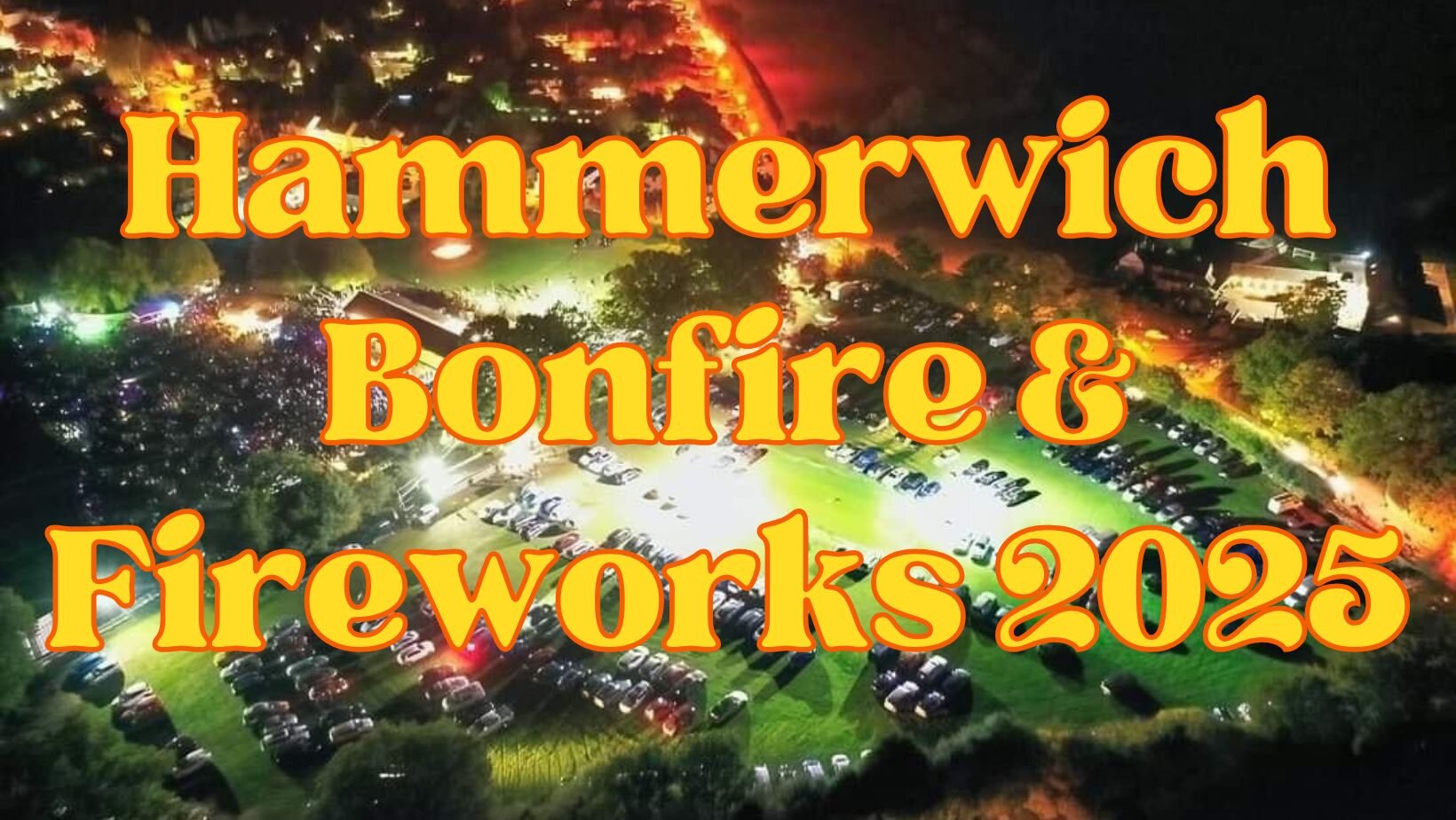 Hammerwich Bonfire & Fireworks Evening 2025