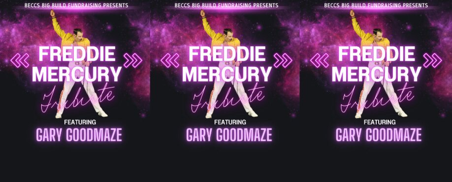 Freddie Mercury Tribute night with Gary Goodmaze | Beccehamian Rugby Club