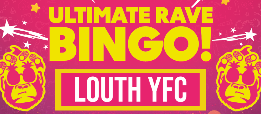 *CANCELLED*Louth Young Farmers Ultimate Rave Bingo 