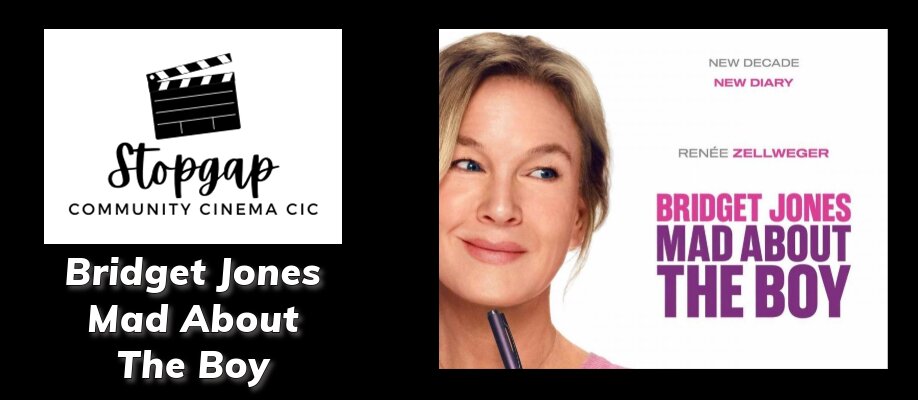 Bridget Jones Mad About the Boy (15) | Evening Screening | Stopgap Cinema