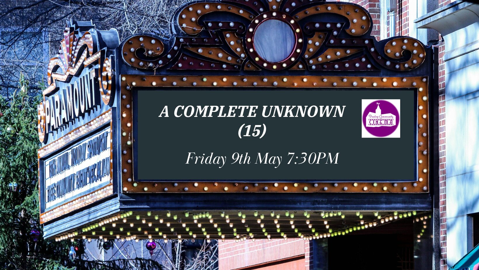 A Complete Unknown (15) | Friday 9th May
