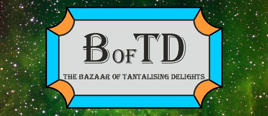 The Bazaar of Tantalising Delights