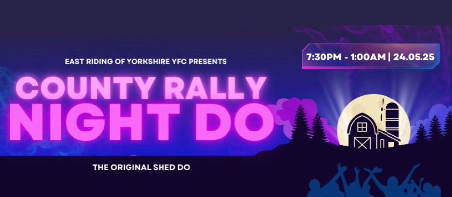 East Riding YFC County Rally Night Do