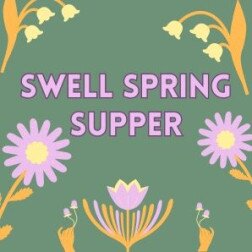 Swell Spring Supper | Friends of Swell School